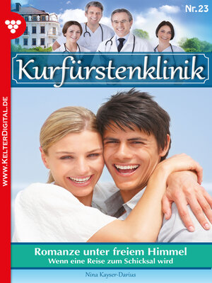 cover image of Kurfürstenklinik 23 – Arztroman